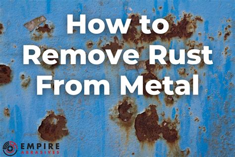 remove rust from sheet metal|rust removal solution for metals.